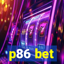 p86 bet